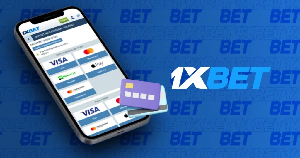 1xBet Payment Options